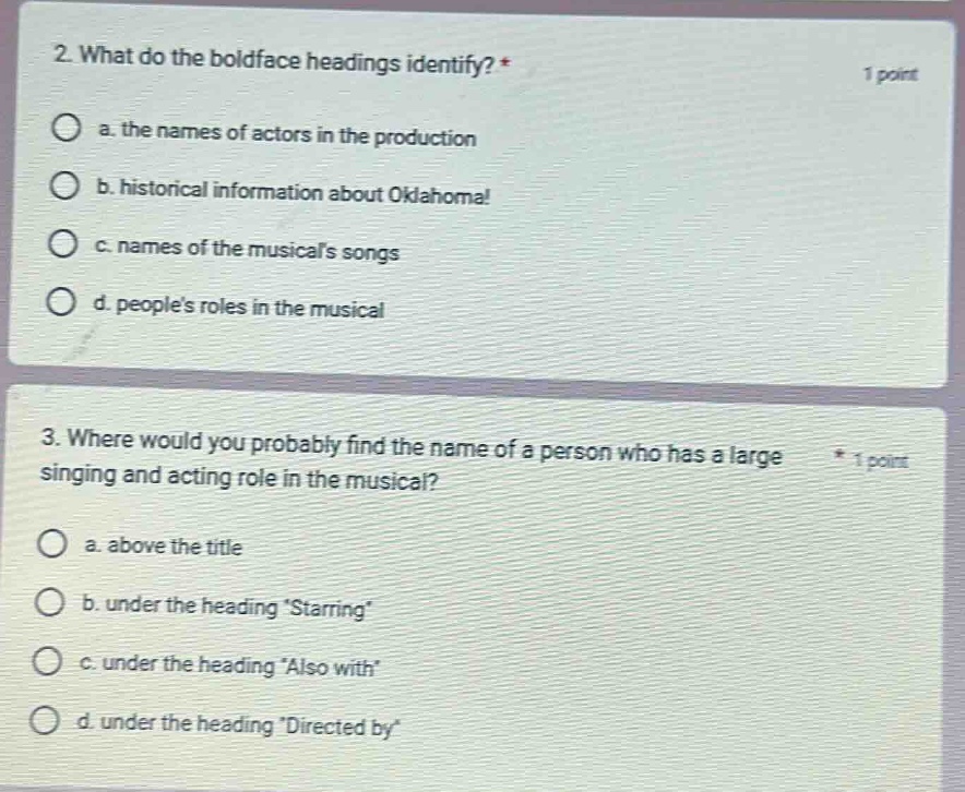 2. what do the boldface headings identify? * a. the names of actors in …