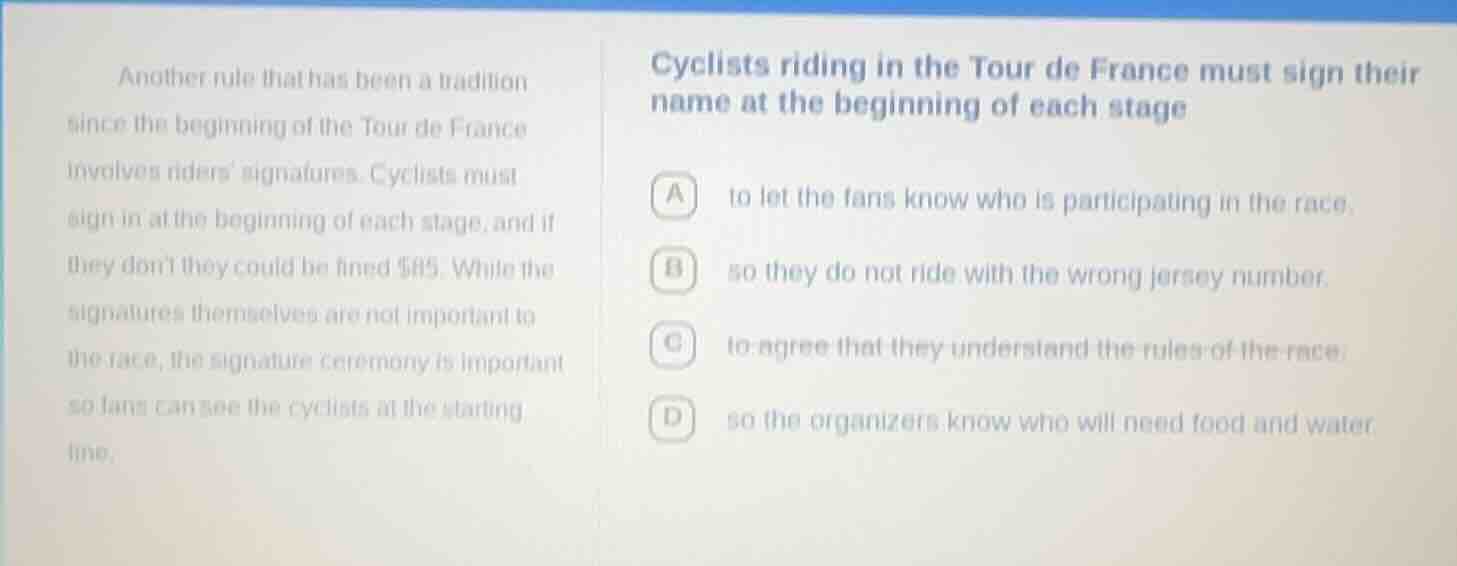 another rule that has been a tradition since the beginning of the tour …
