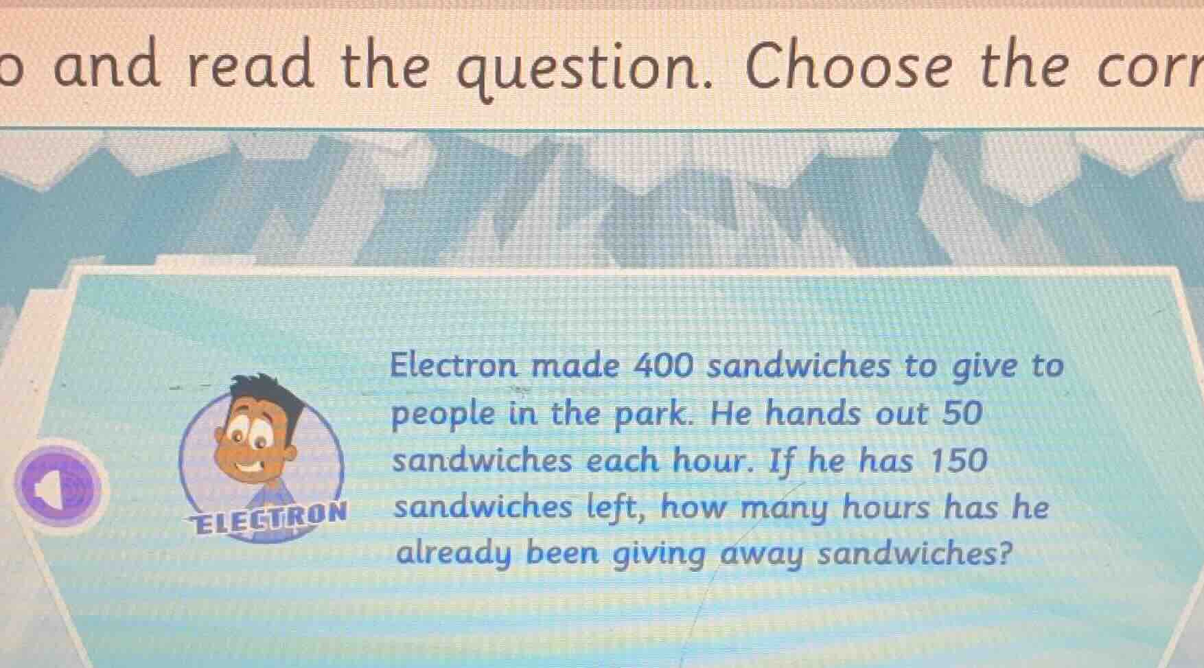 electron made 400 sandwiches to give to people in the park. he hands ou…