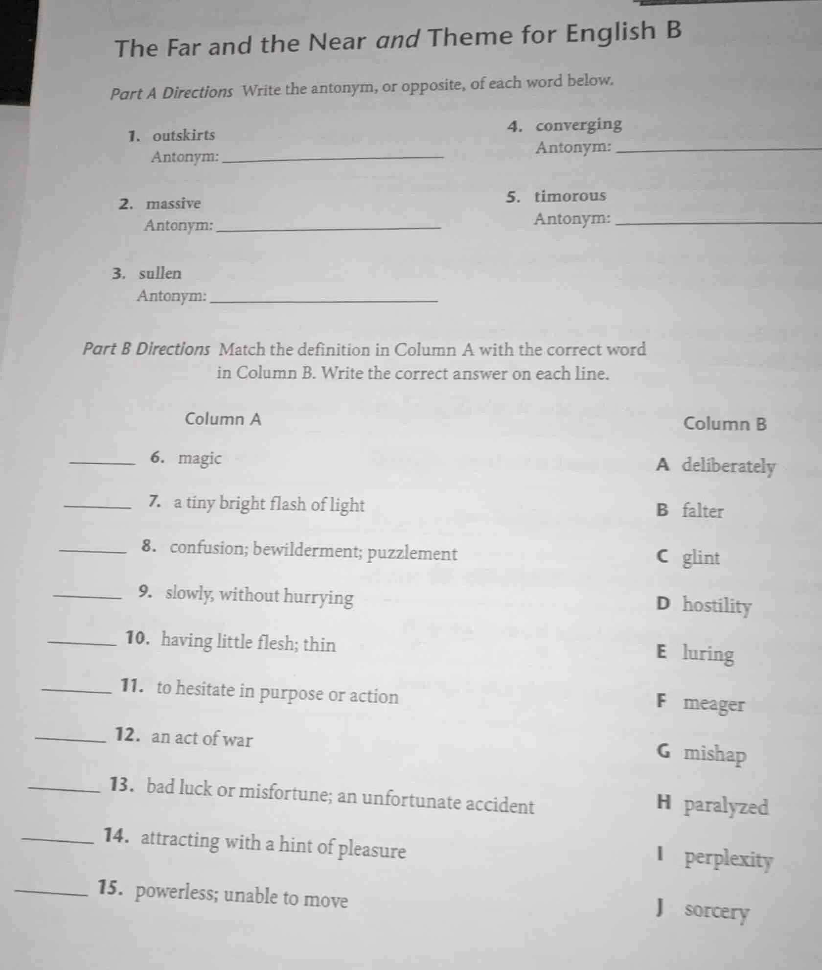 the far and the near and theme for english b part a directions write th…