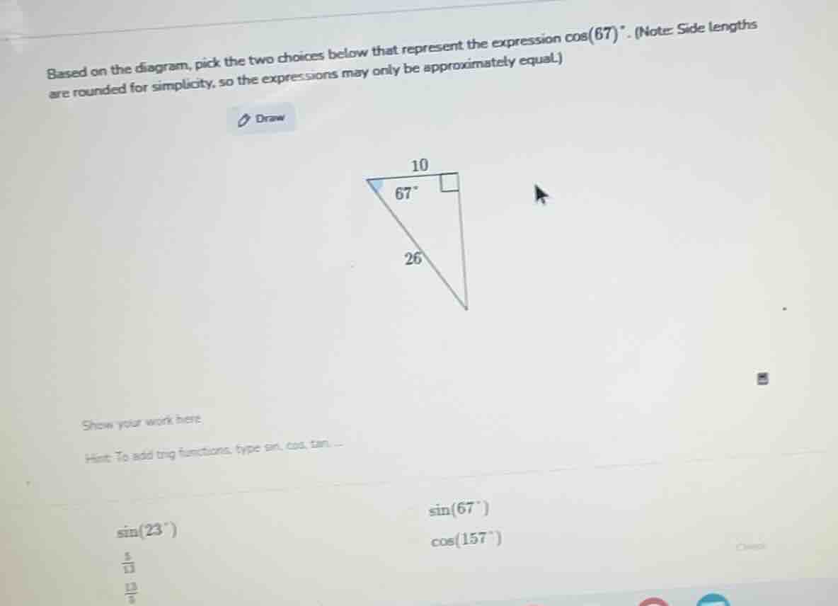based on the diagram, pick the two choices below that represent the exp…