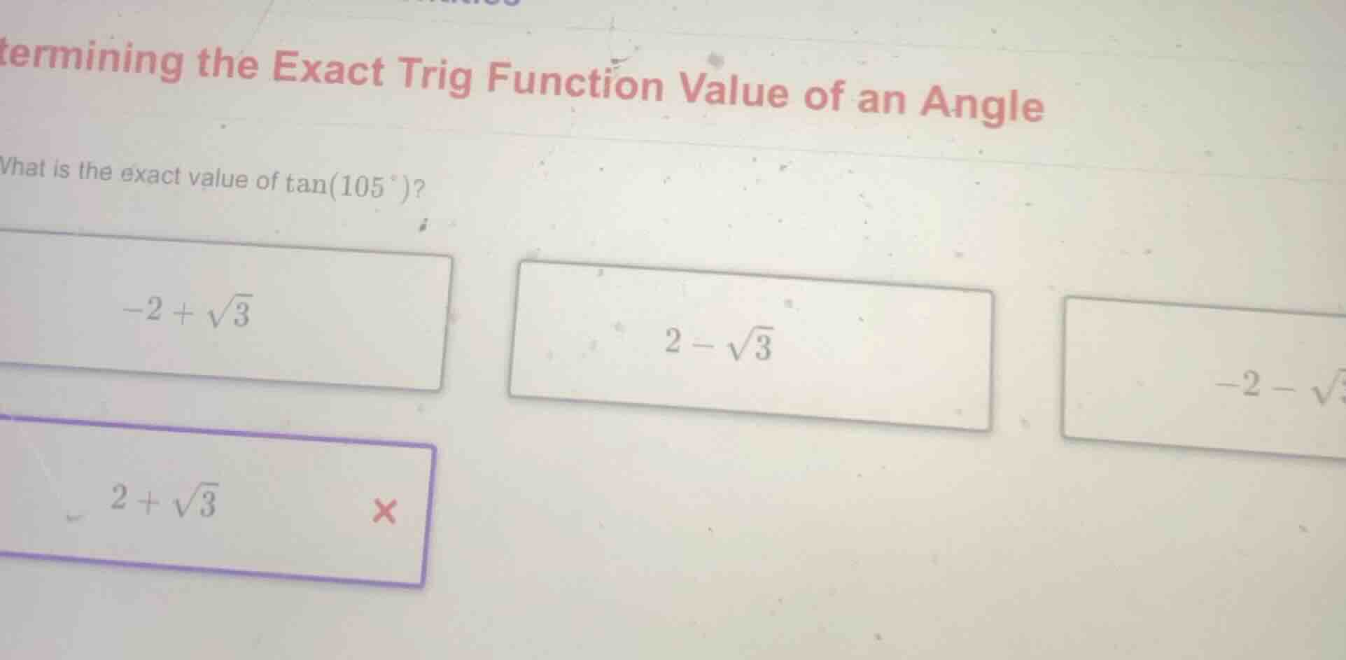 determining the exact trig function value of an angle what is the exact…
