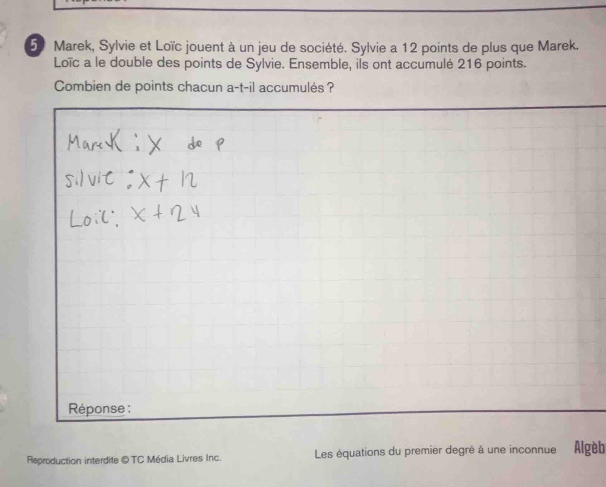 5 marek, sylvie et loïc jouent à un jeu de société. sylvie a 12 points …