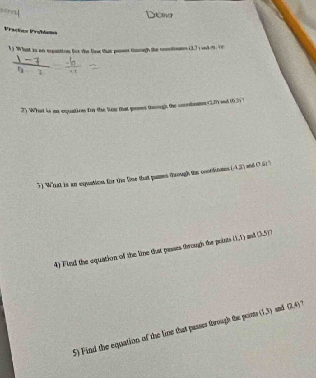 practice problems 1) what is an equation for the line that passes throu…