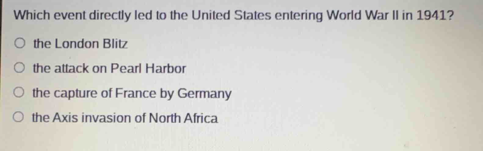 which event directly led to the united states entering world war ii in …