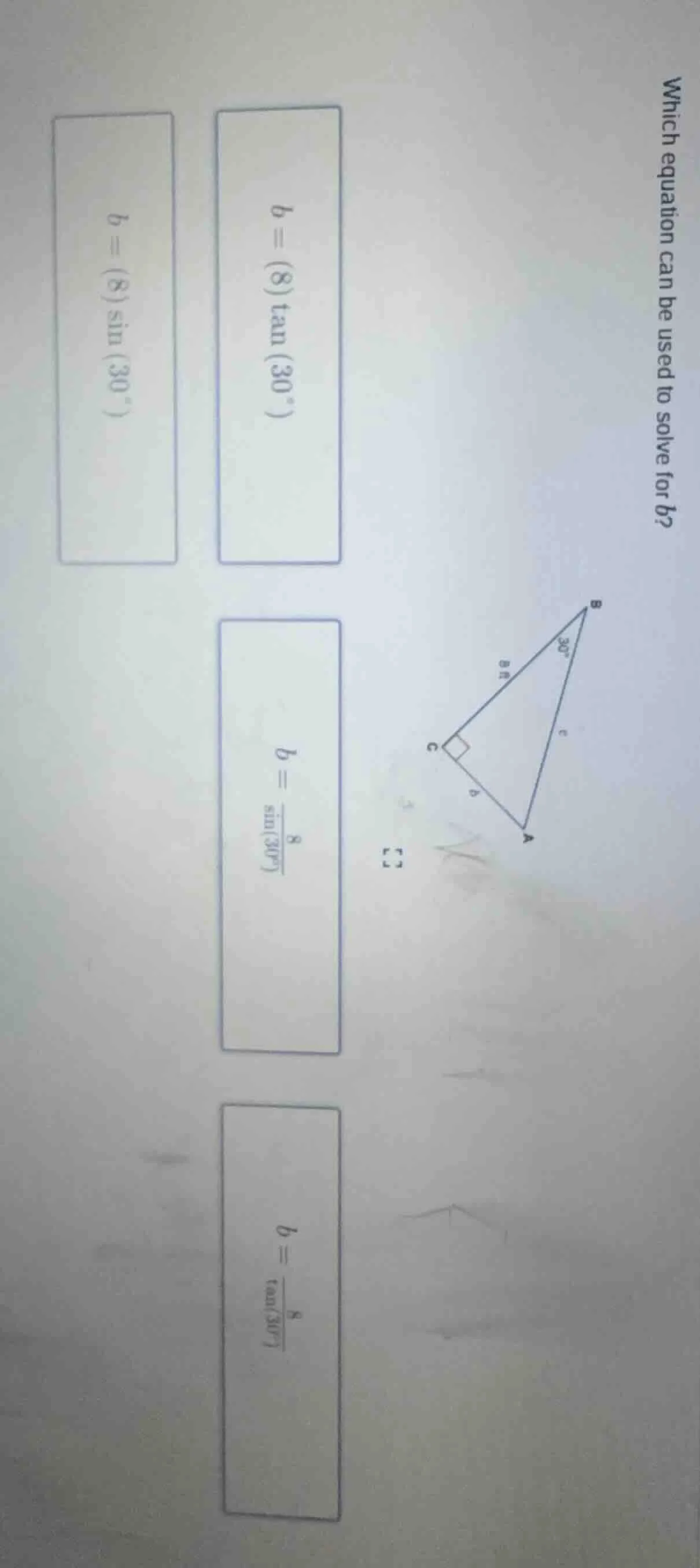which equation can be used to solve for b? triangle with right angle at…