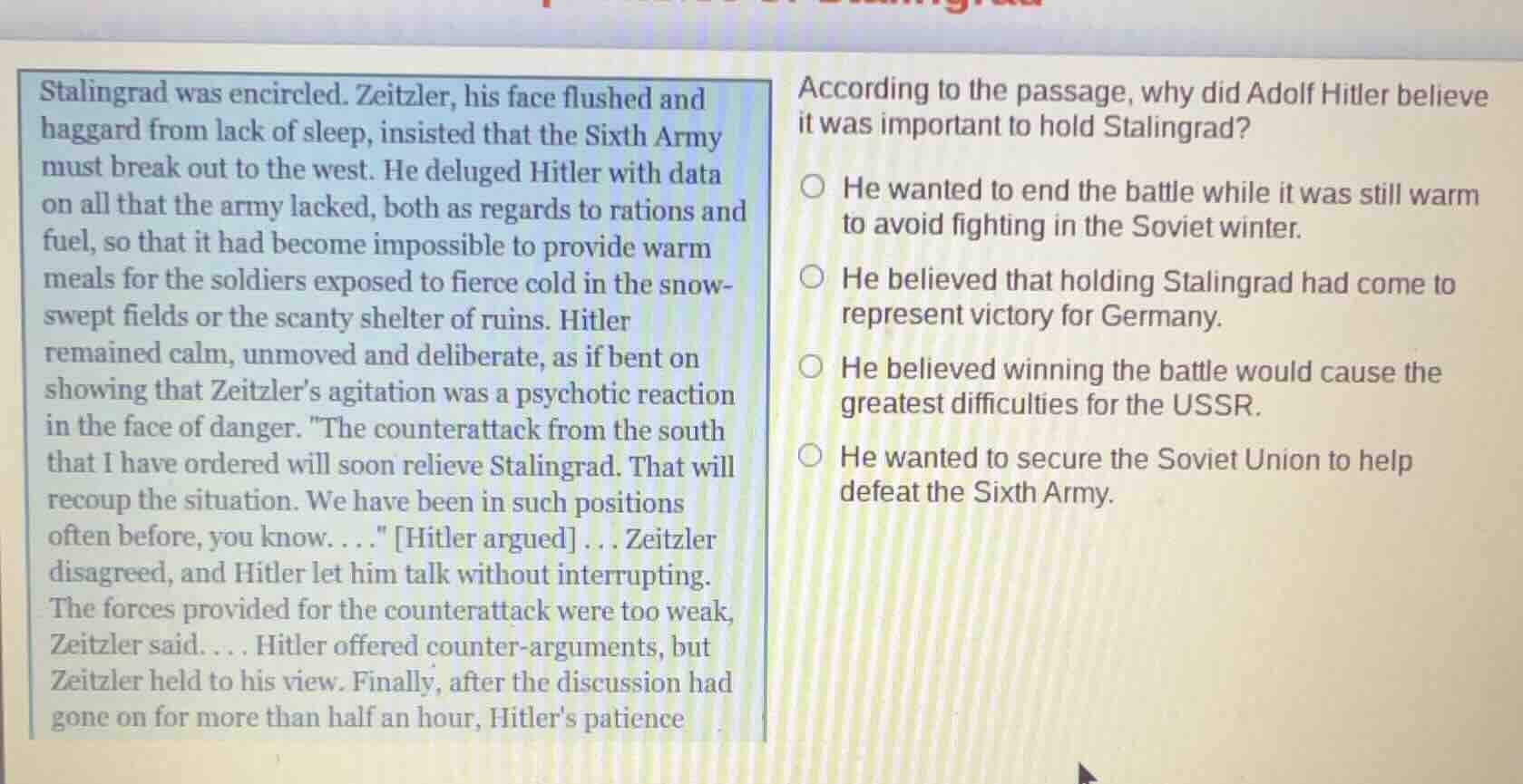 stalingrad was encircled. zeitzler, his face flushed and haggard from l…