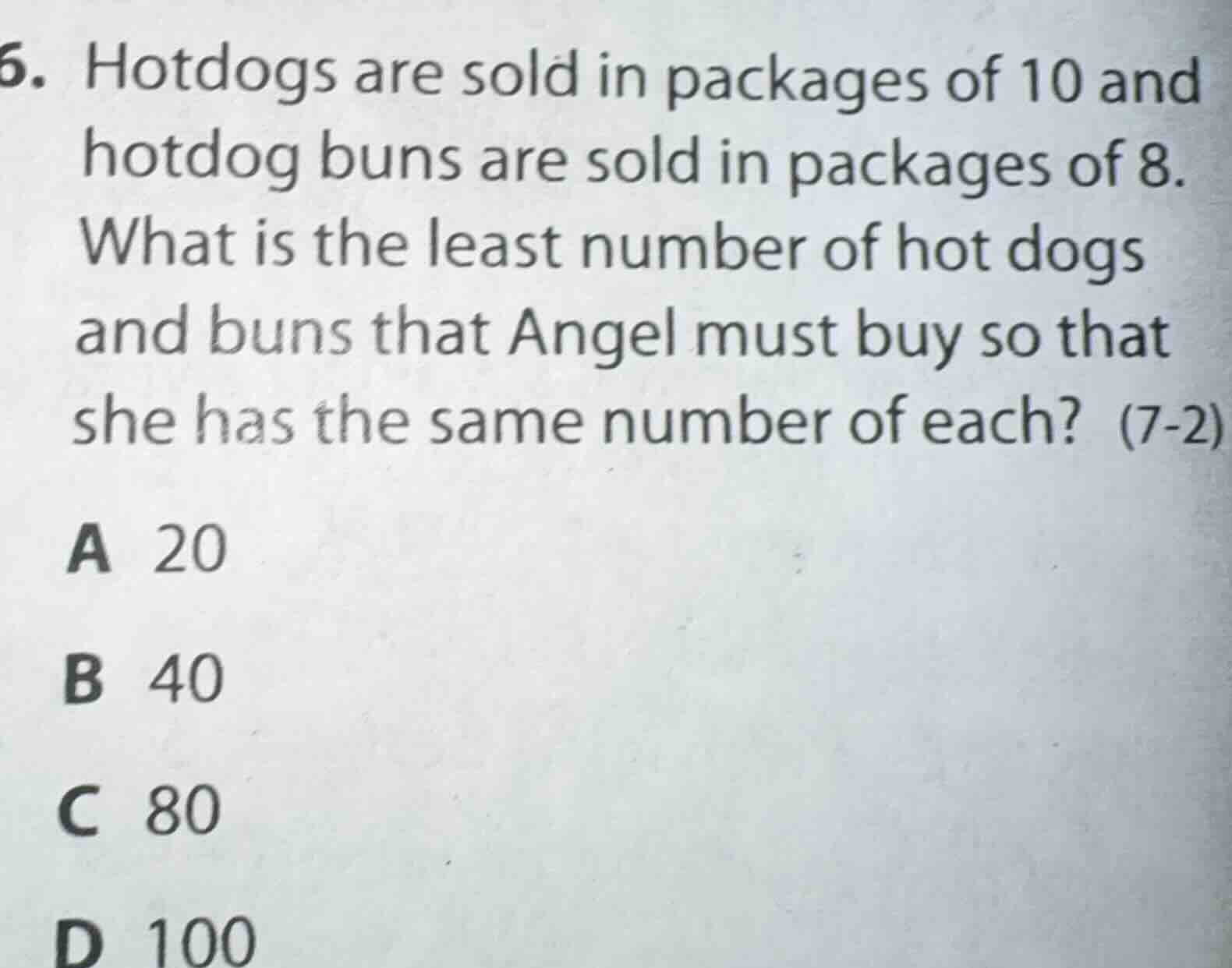 6. hotdogs are sold in packages of 10 and hotdog buns are sold in packa…