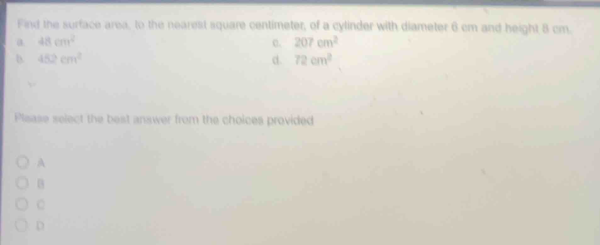 find the surface area, to the nearest square centimeter, of a cylinder …