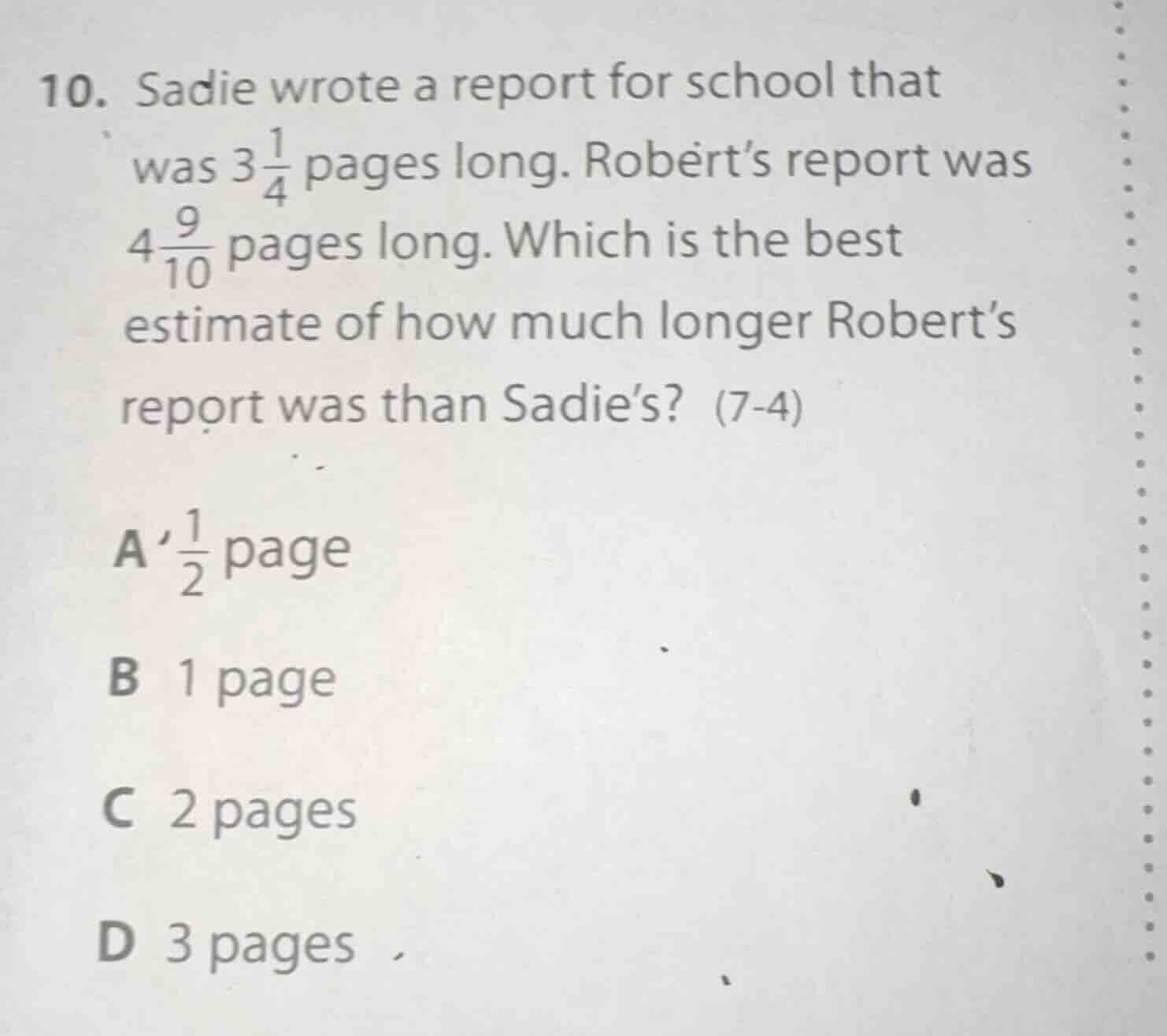 10. sadie wrote a report for school that was $3\\frac{1}{4}$ pages long…