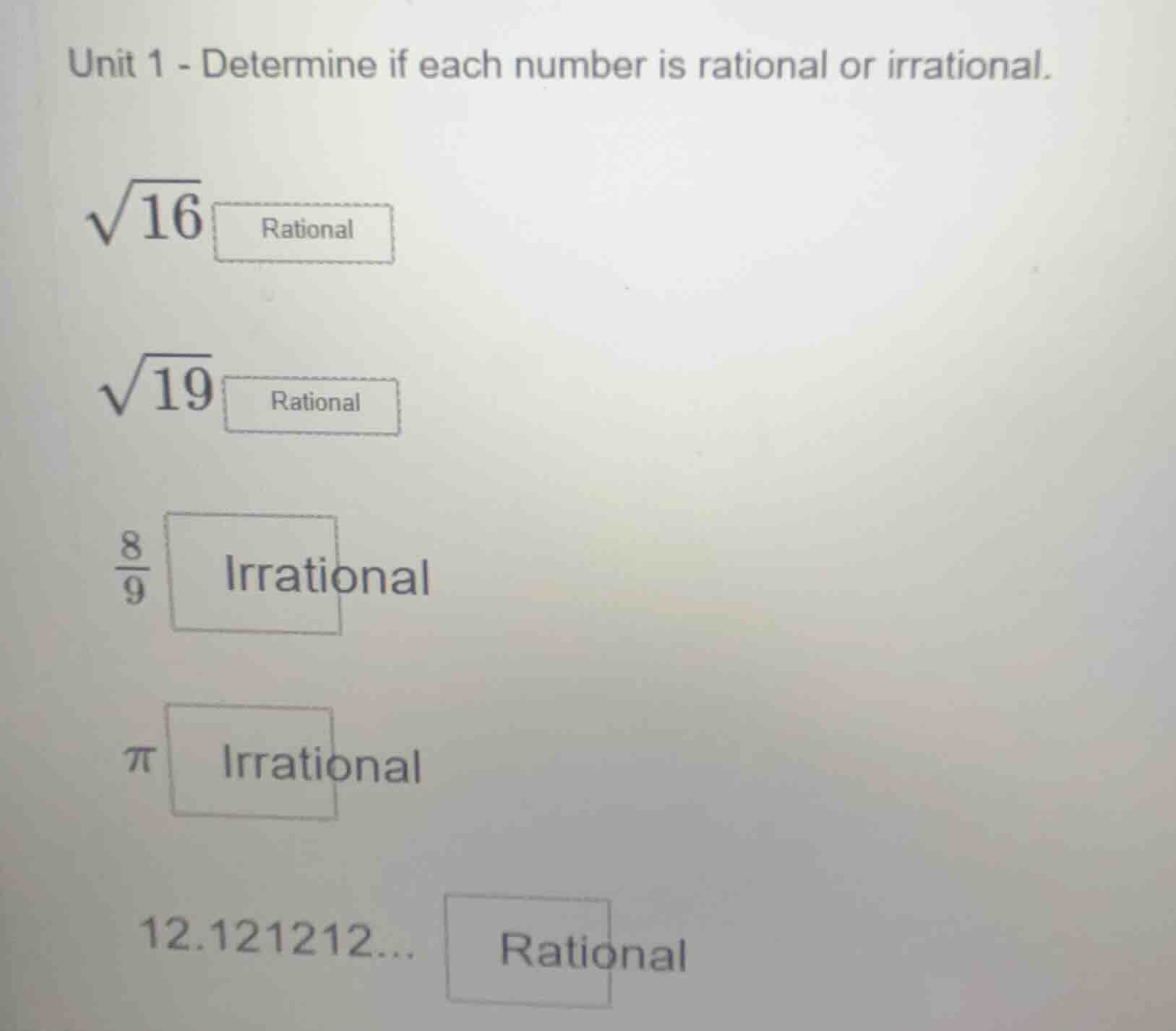 unit 1 - determine if each number is rational or irrational. \\sqrt{16}…