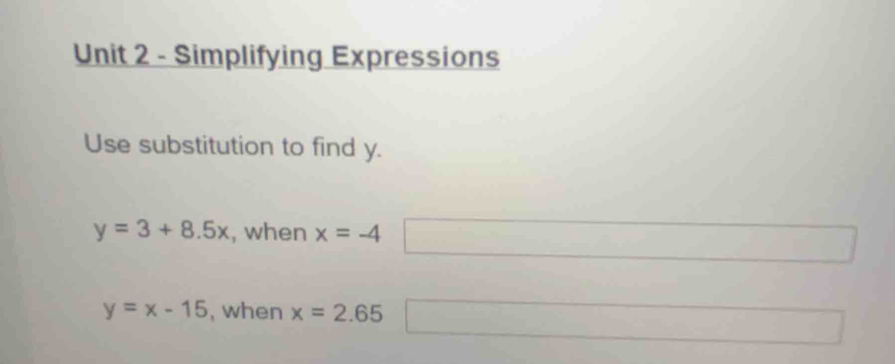 unit 2 - simplifying expressions use substitution to find y. y = 3 + 8.…