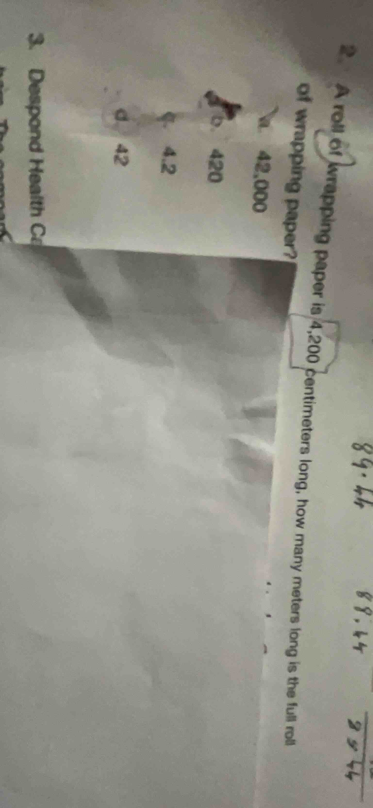 2. a roll of wrapping paper is 4,200 centimeters long, how many meters …