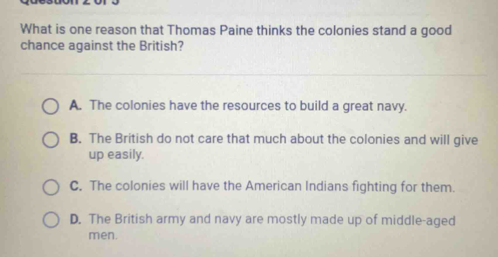 question 2 of 3 what is one reason that thomas paine thinks the colonie…