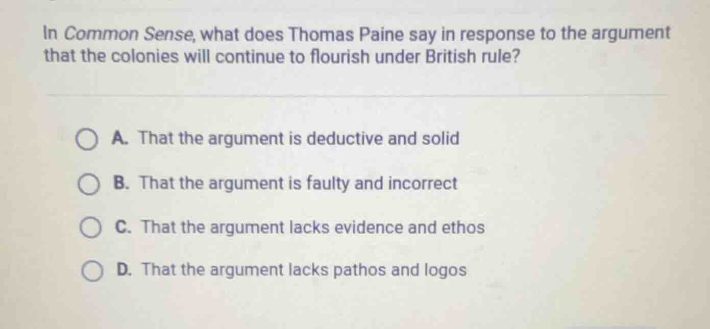 in common sense, what does thomas paine say in response to the argument…