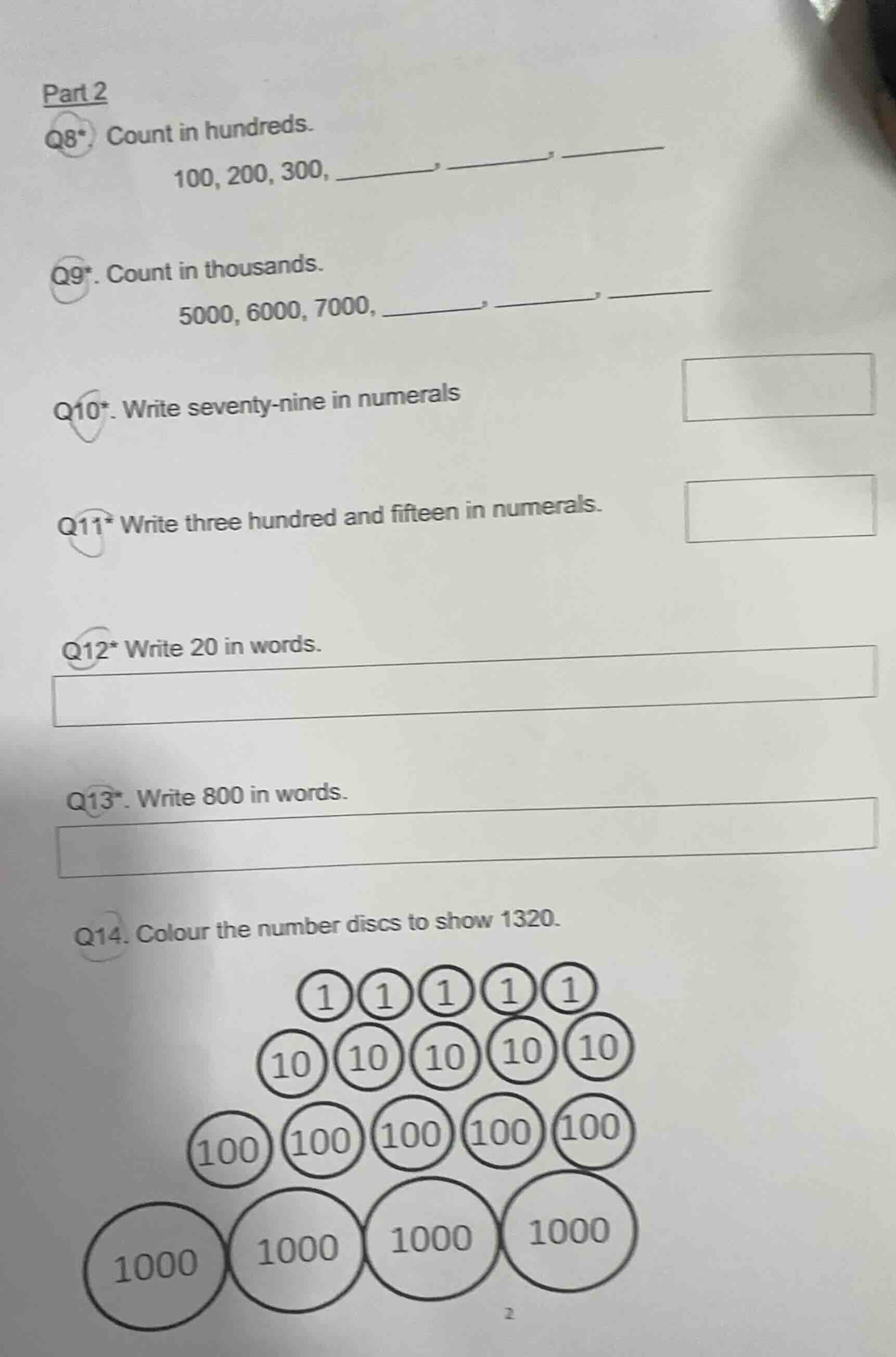 part 2 q8*. count in hundreds. 100, 200, 300, _______, _______, _______…