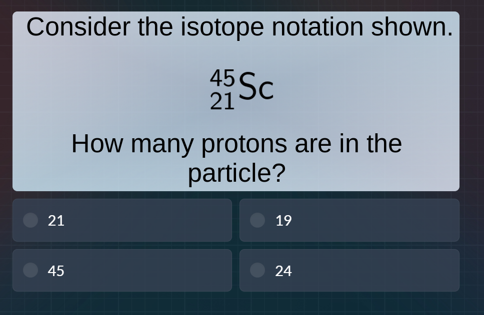 consider the isotope notation shown. \\(\\ce{^{45}_{21}sc}\\) how many …