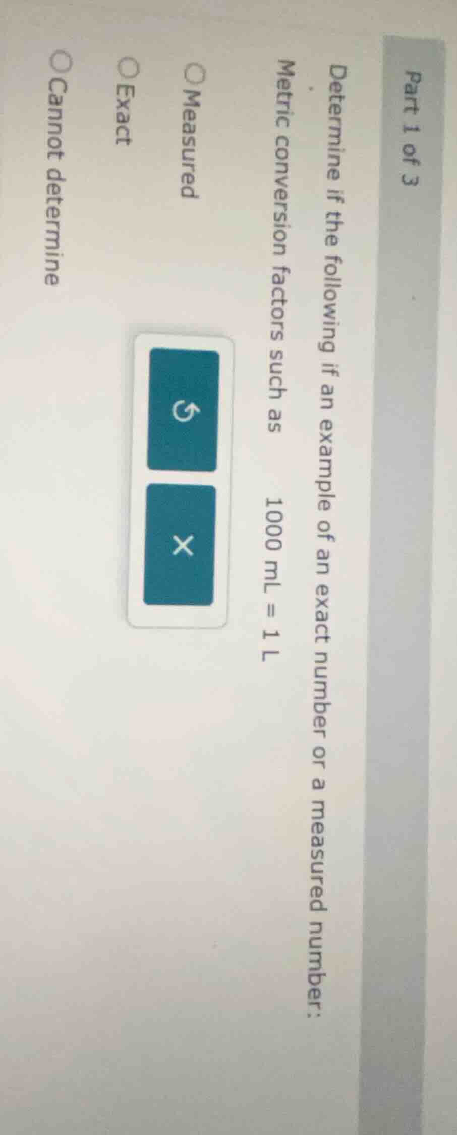 part 1 of 3 determine if the following is an example of an exact number…