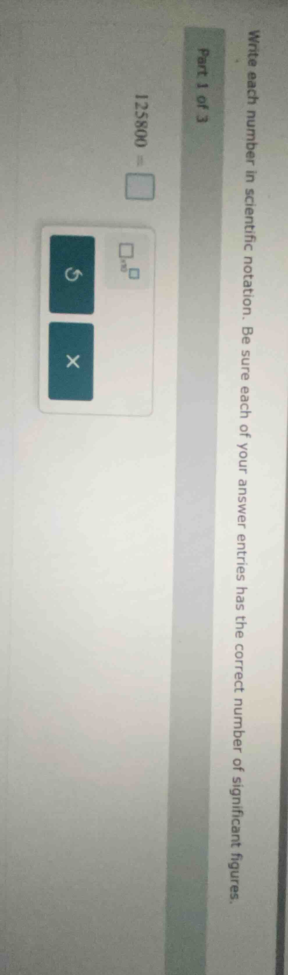 write each number in scientific notation. be sure each of your answer e…