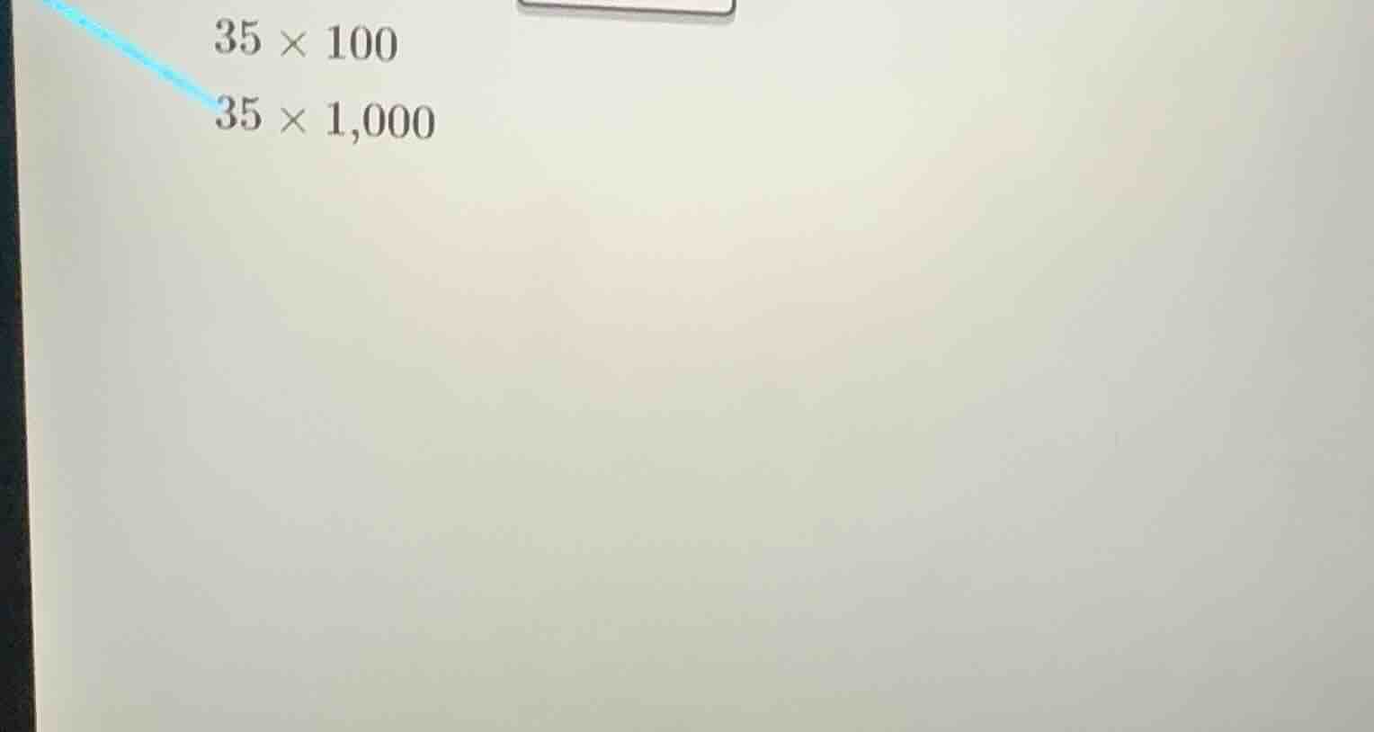 35 × 100 35 × 1,000