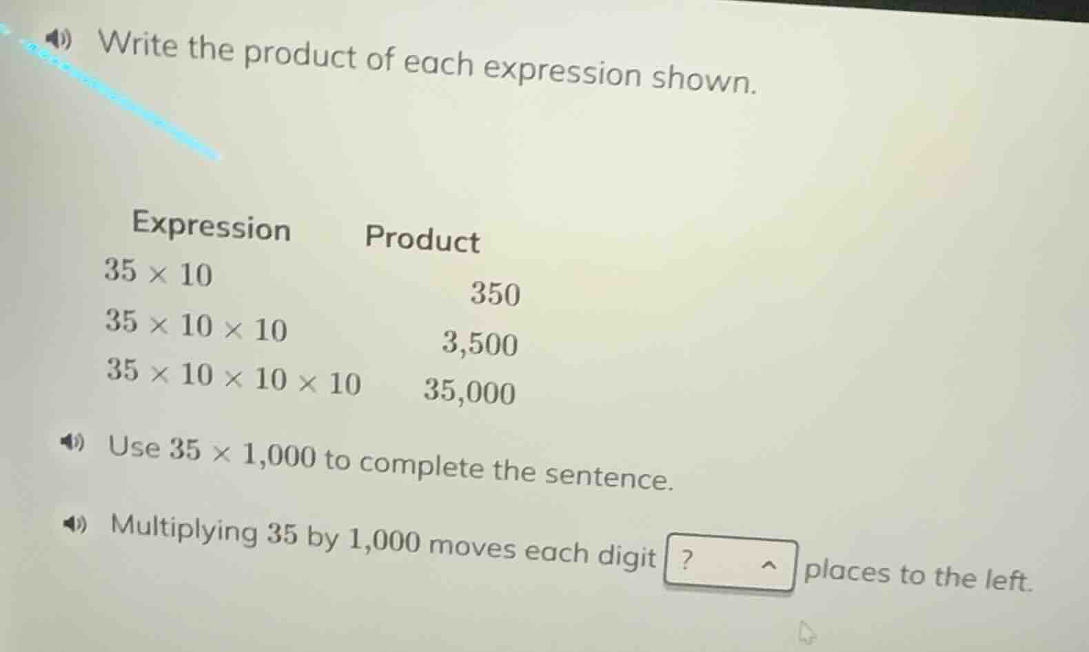 write the product of each expression shown. expression product 35 × 10 …