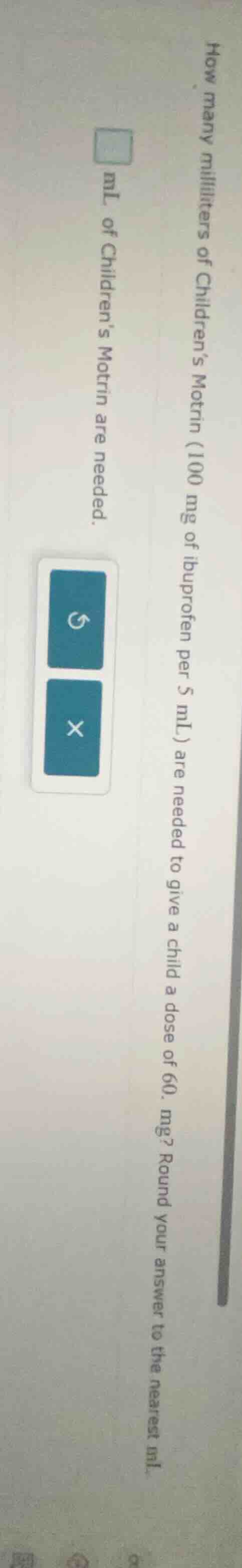 how many milliliters of children’s motrin (100 mg of ibuprofen per 5 ml…