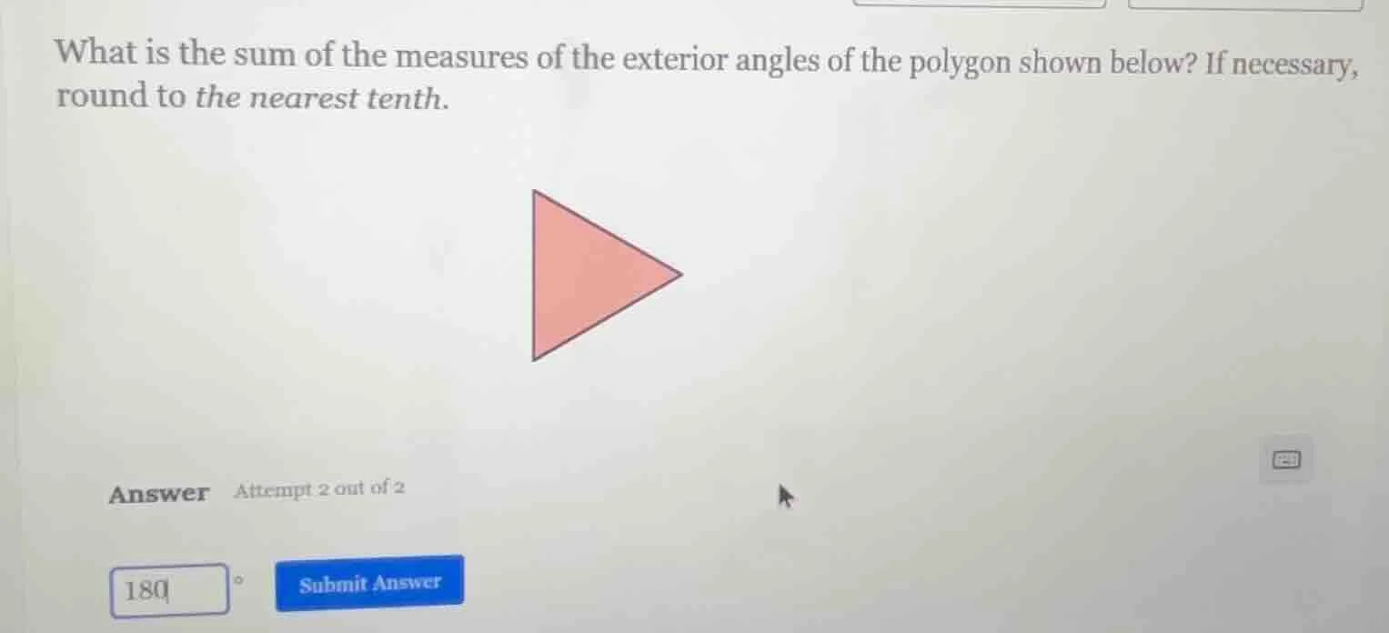 what is the sum of the measures of the exterior angles of the polygon s…