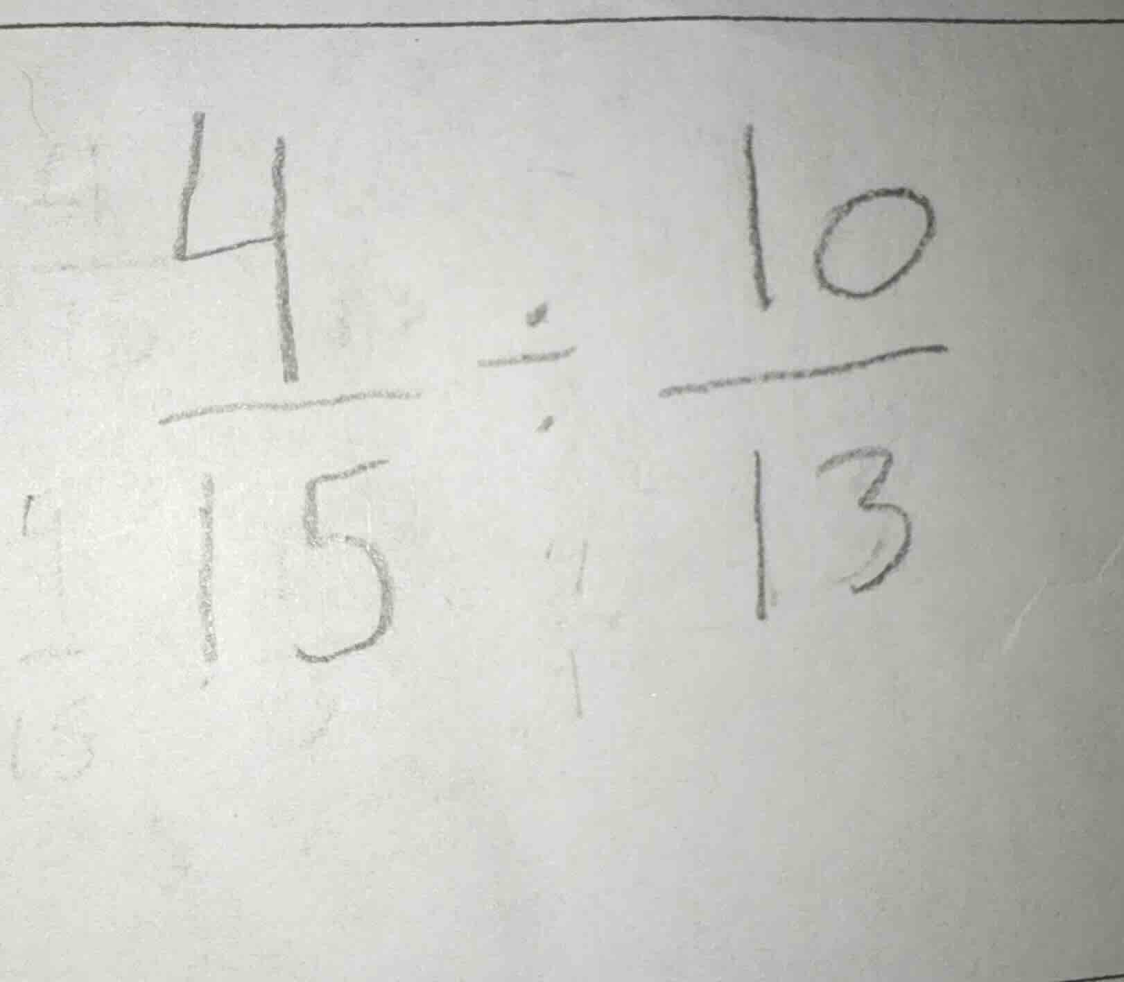 $\\frac{4}{15} \\div \\frac{10}{13}$