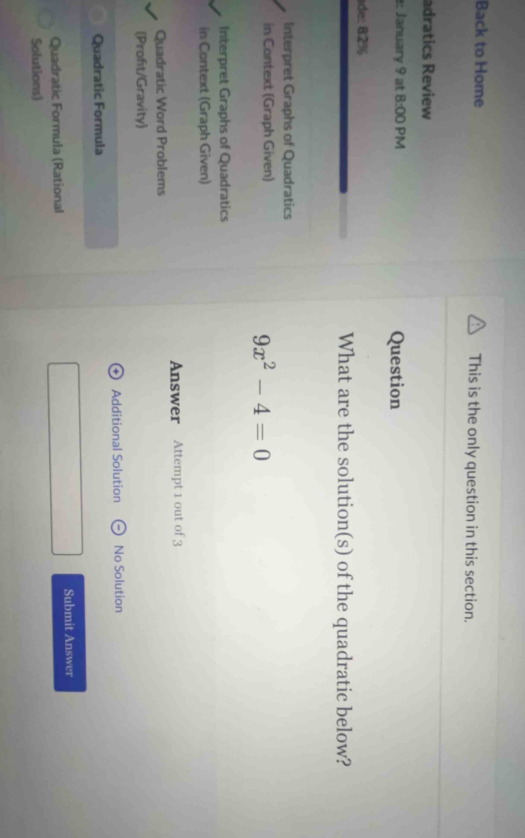 question\ what are the solution(s) of the quadratic below?\ $9x^2 - 4 =…
