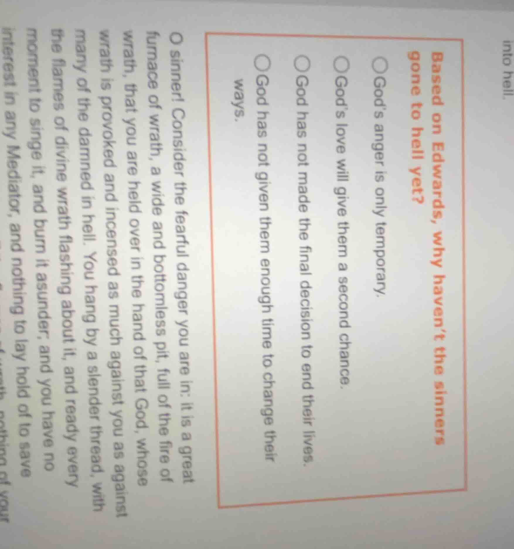 based on edwards, why havent the sinners gone to hell yet? ○ god’s ange…