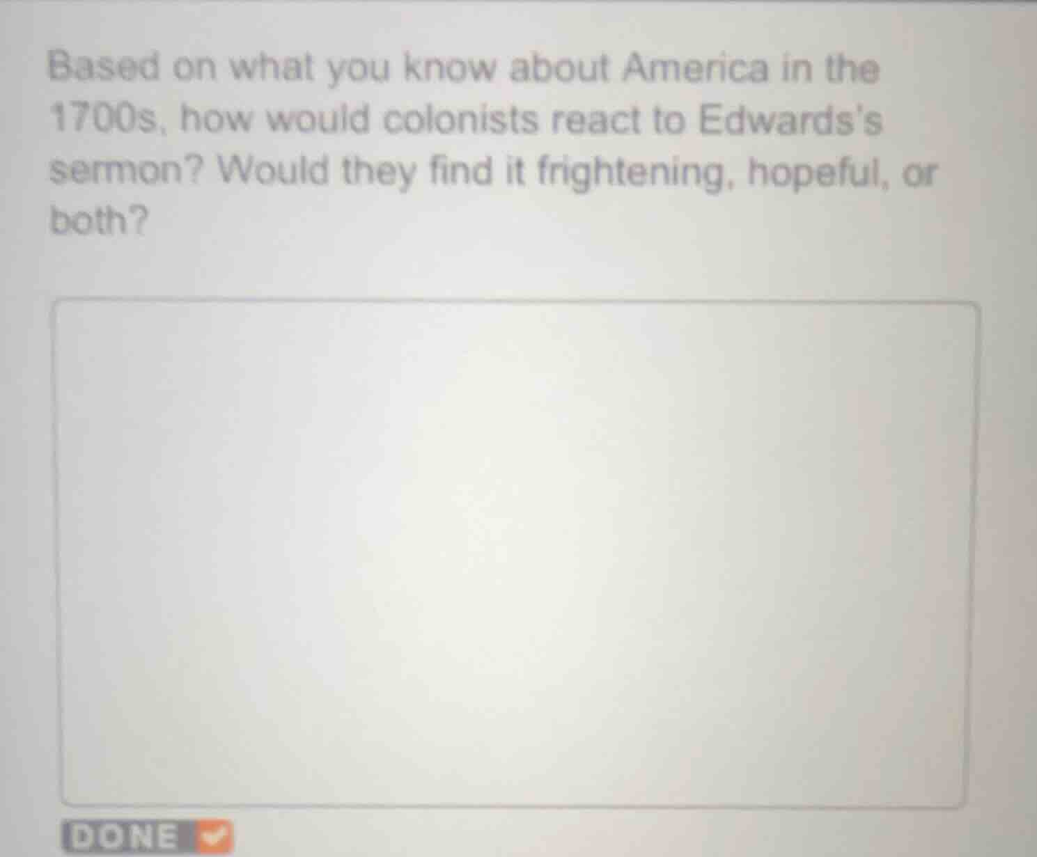 based on what you know about america in the 1700s, how would colonists …
