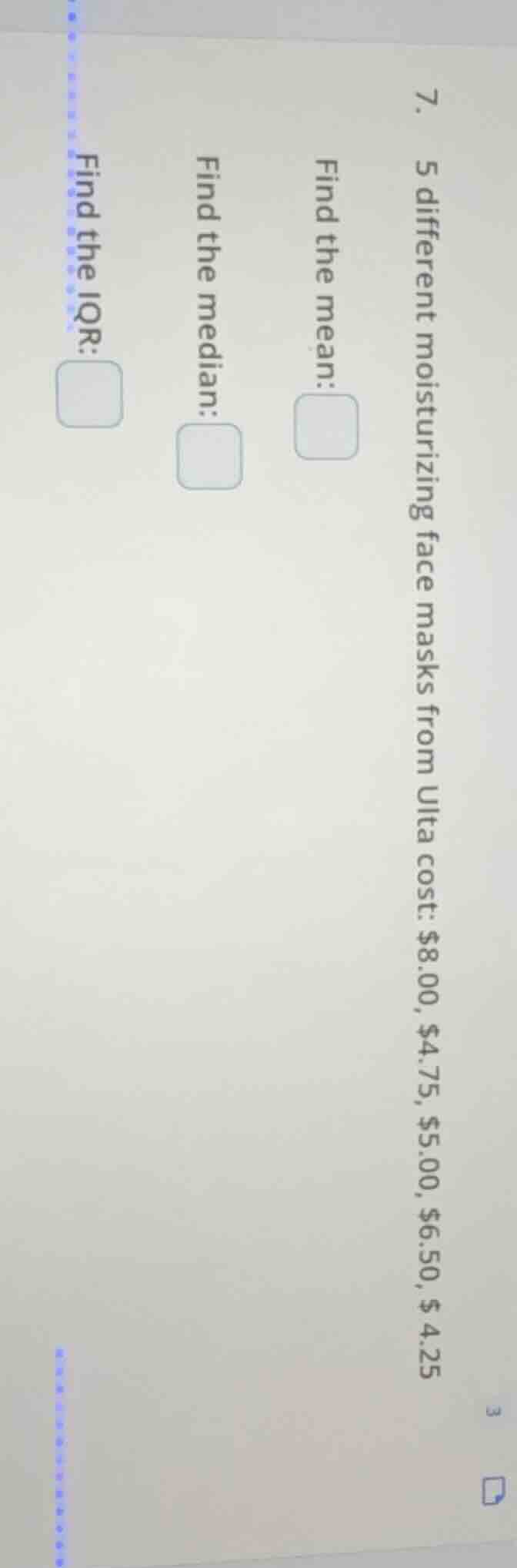 7. 5 different moisturizing face masks from ulta cost: $8.00, $4.75, $5…