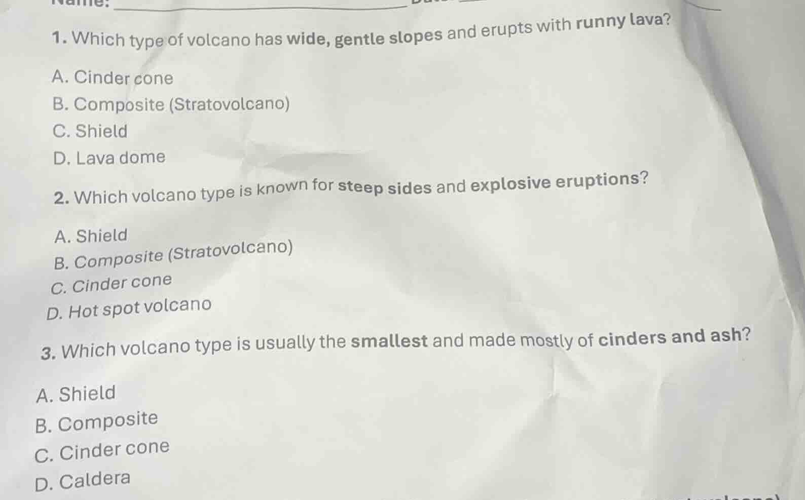 1. which type of volcano has wide, gentle slopes and erupts with runny …