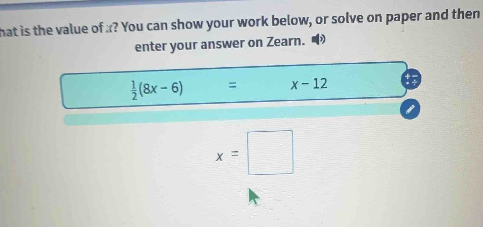 what is the value of x? you can show your work below, or solve on paper…
