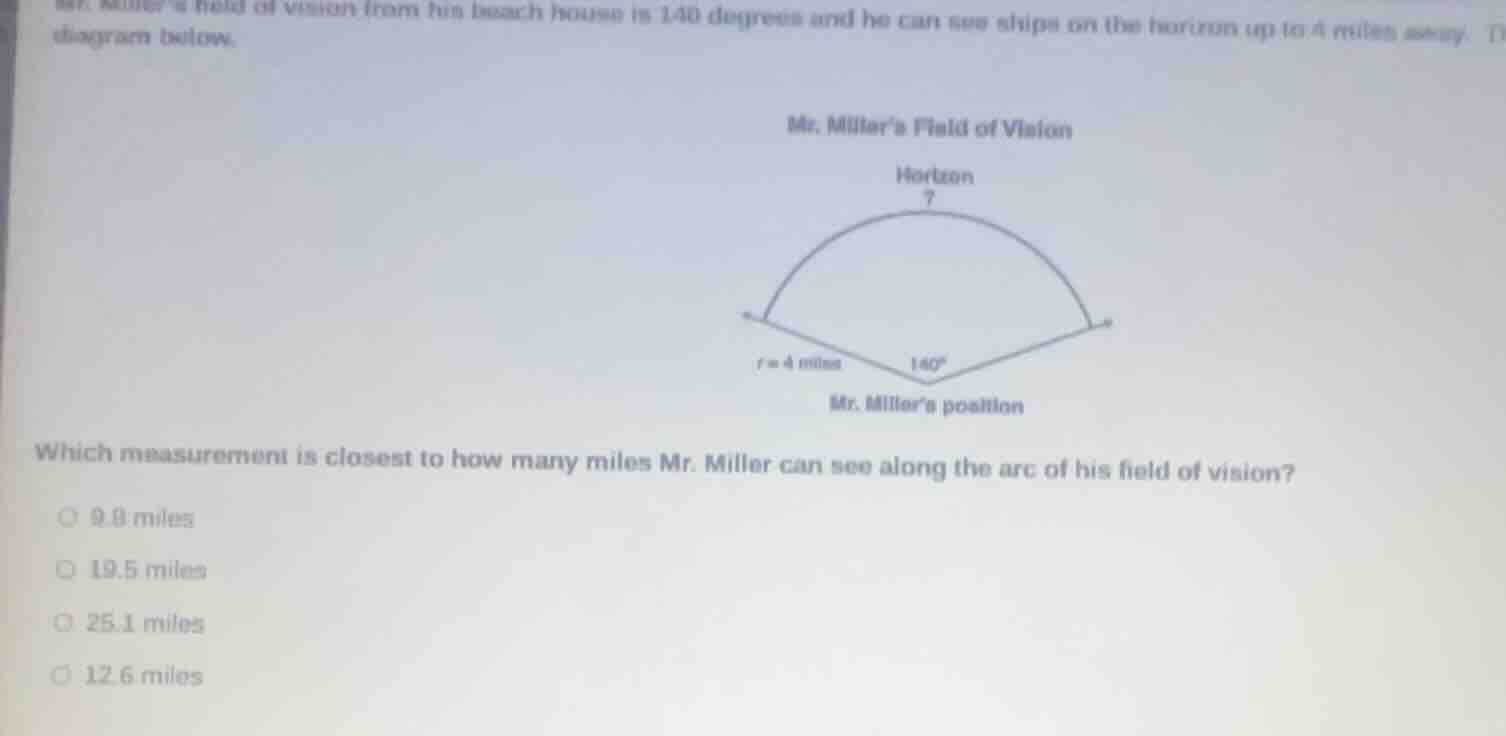 mr. miller’s field of vision from his beach house is 140 degrees and he…