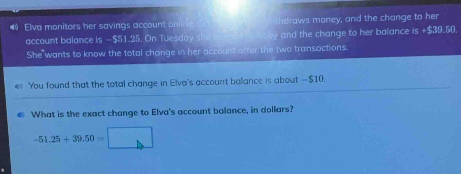 elva monitors her savings account online. on day withdraws money, and t…