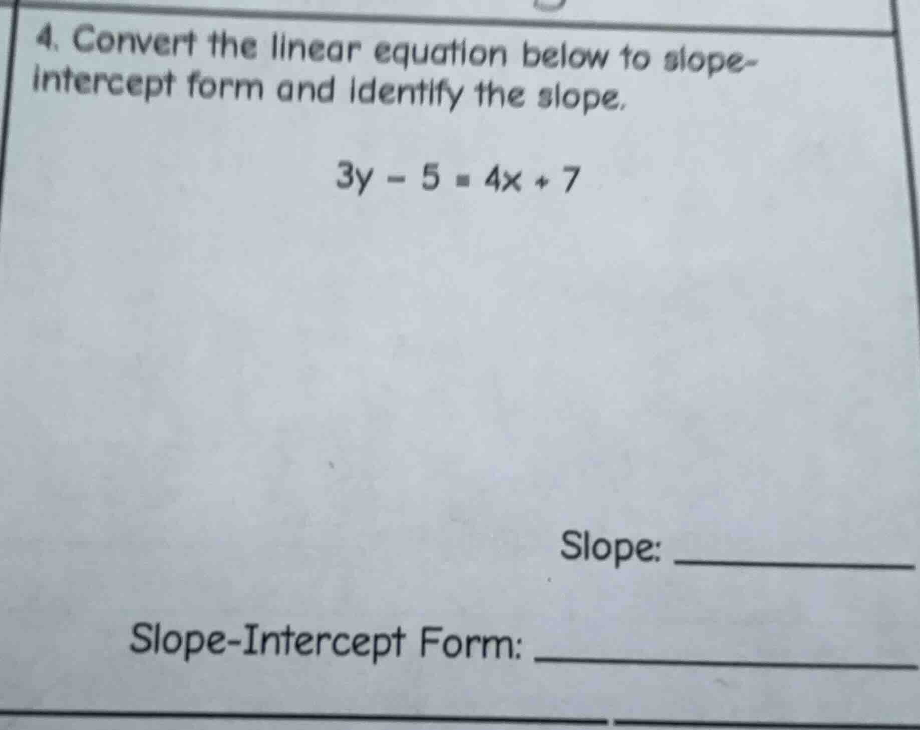 4. convert the linear equation below to slope-intercept form and identi…