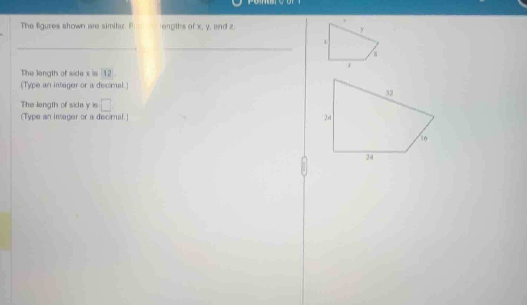 the figures shown are similar. find lengths of x, y, and z. the length …