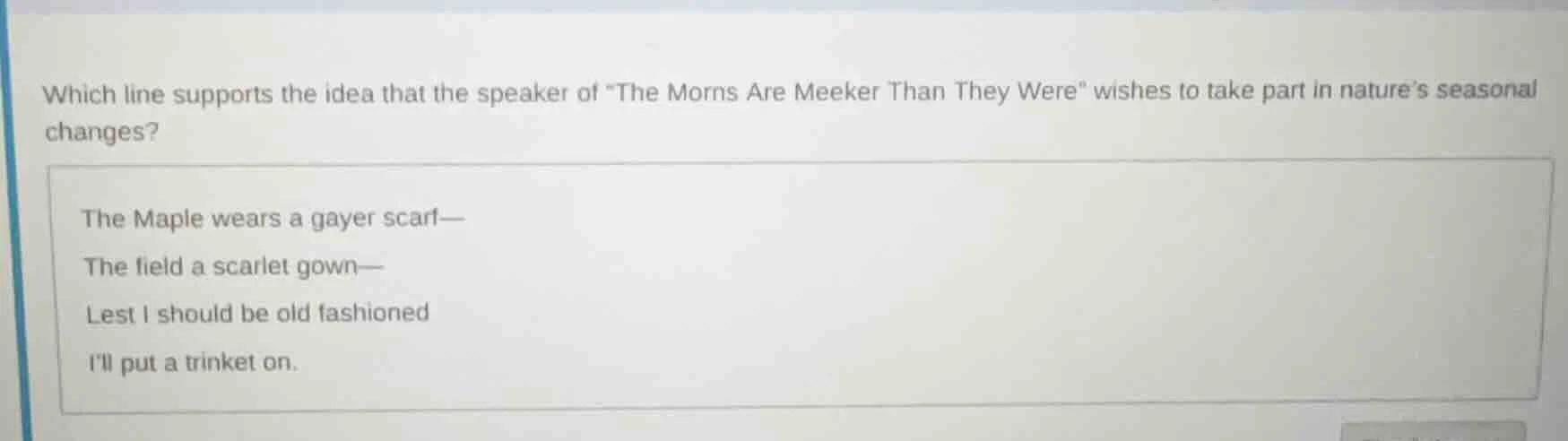 which line supports the idea that the speaker of \the morns are meeker …