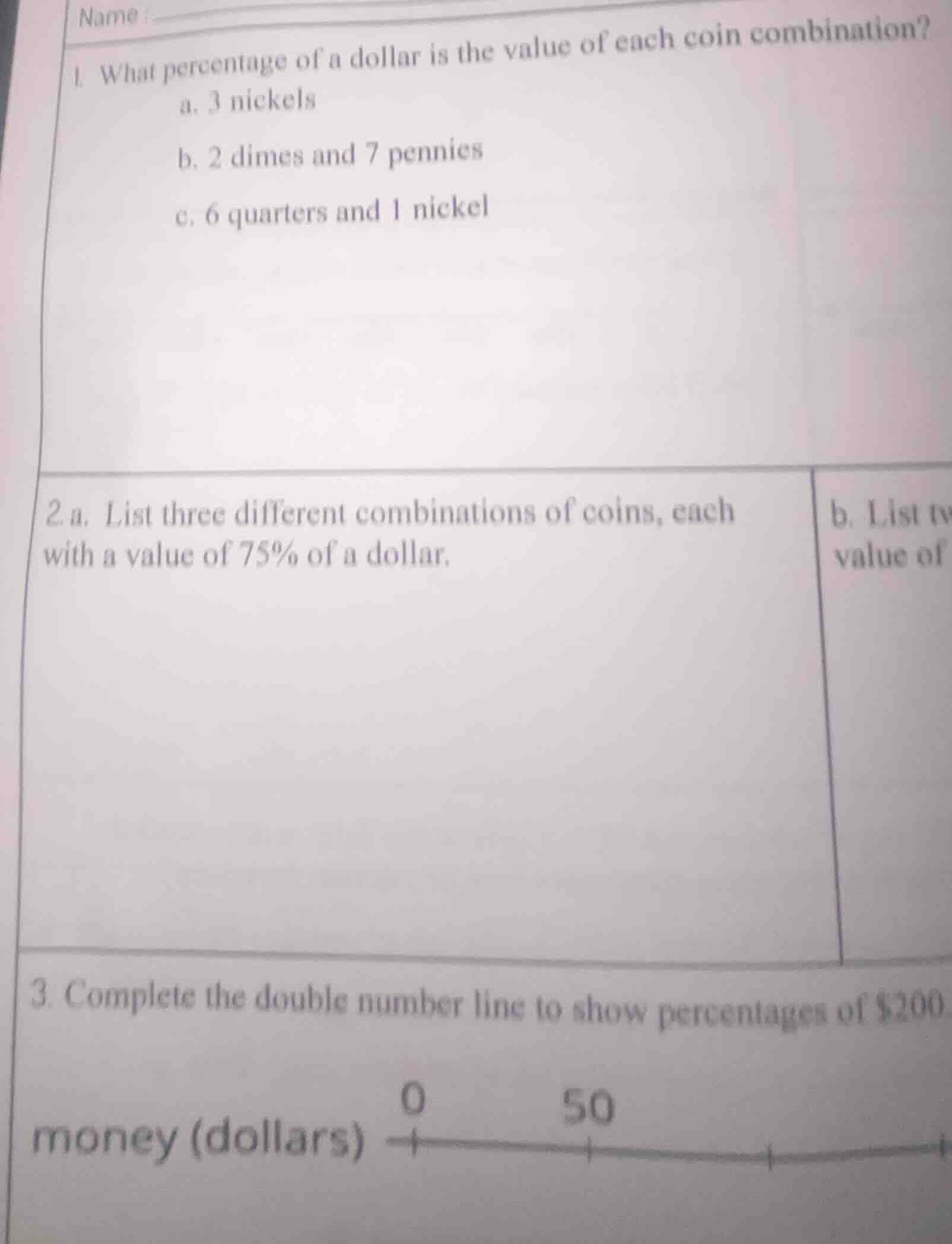 name : 1. what percentage of a dollar is the value of each coin combina…