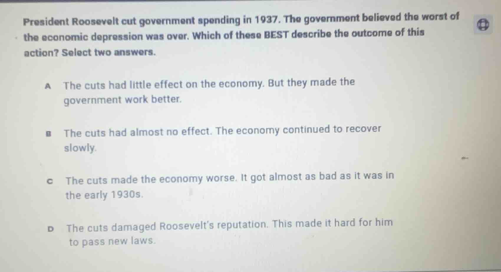 president roosevelt cut government spending in 1937. the government bel…