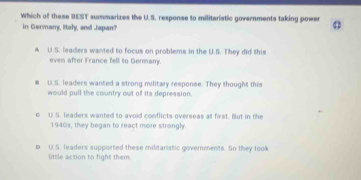 which of these best summarizes the u.s. response to militaristic govern…