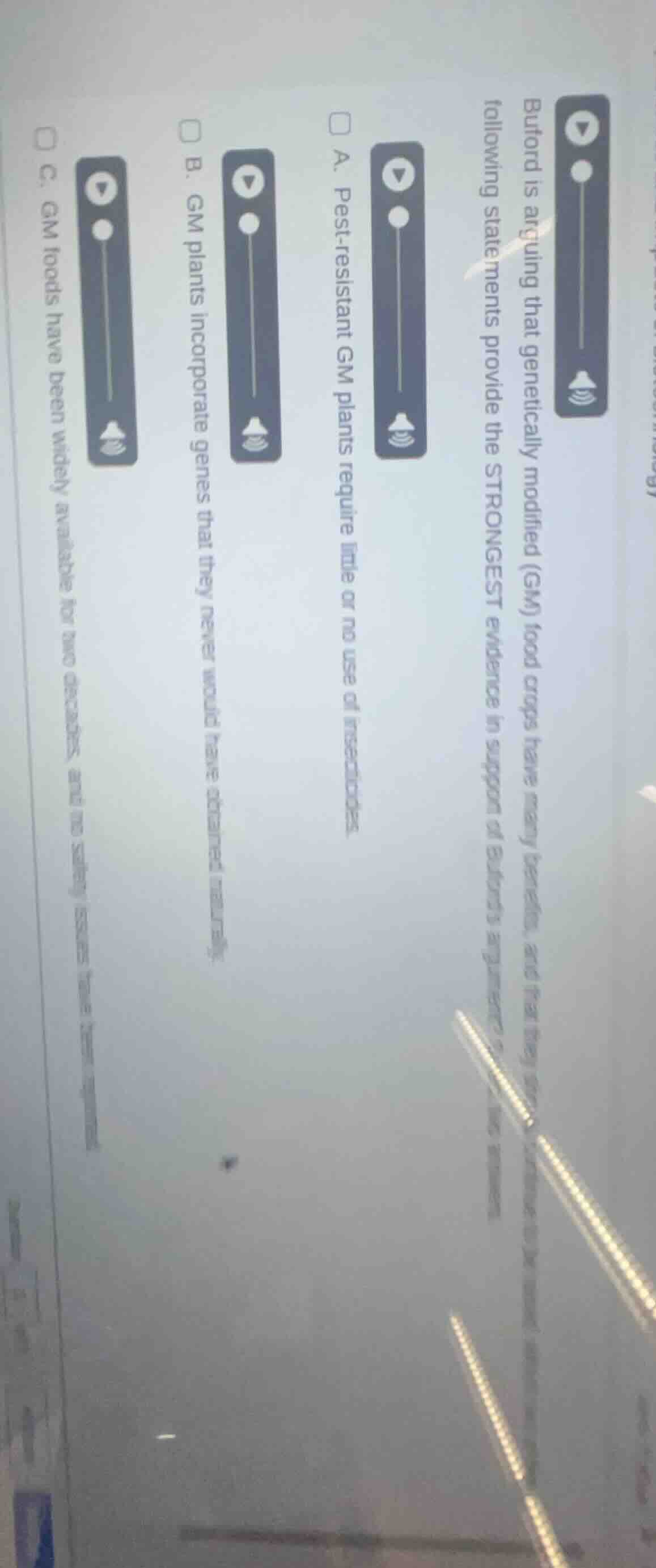 buford is arguing that genetically modified (gm) food crops have many b…