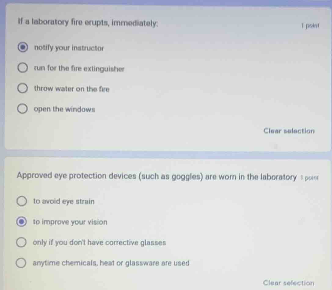 if a laboratory fire erupts, immediately: - notify your instructor - ru…