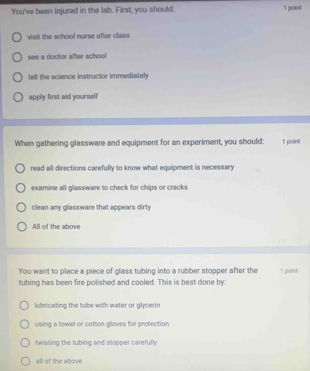 youve been injured in the lab. first, you should: visit the school nurs…