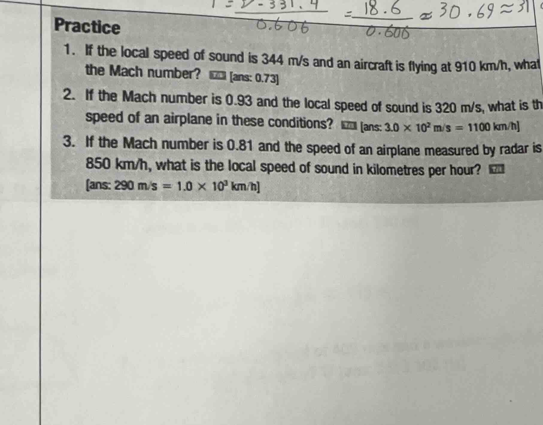 practice 1. if the local speed of sound is 344 m/s and an aircraft is f…