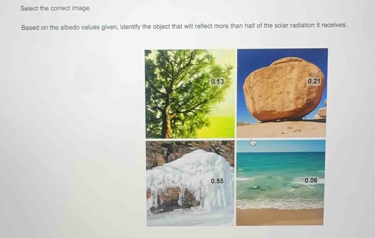 select the correct image. based on the albedo values given, identify th…