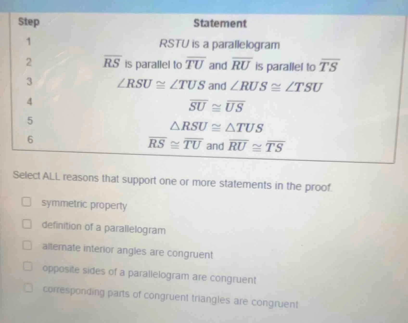 step 1 statement rstu is a parallelogram 2 \\(\\overline{rs}\\) is para…