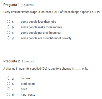 pregunta 1 (2 puntos) every time minimum wage is increased, all of thes…