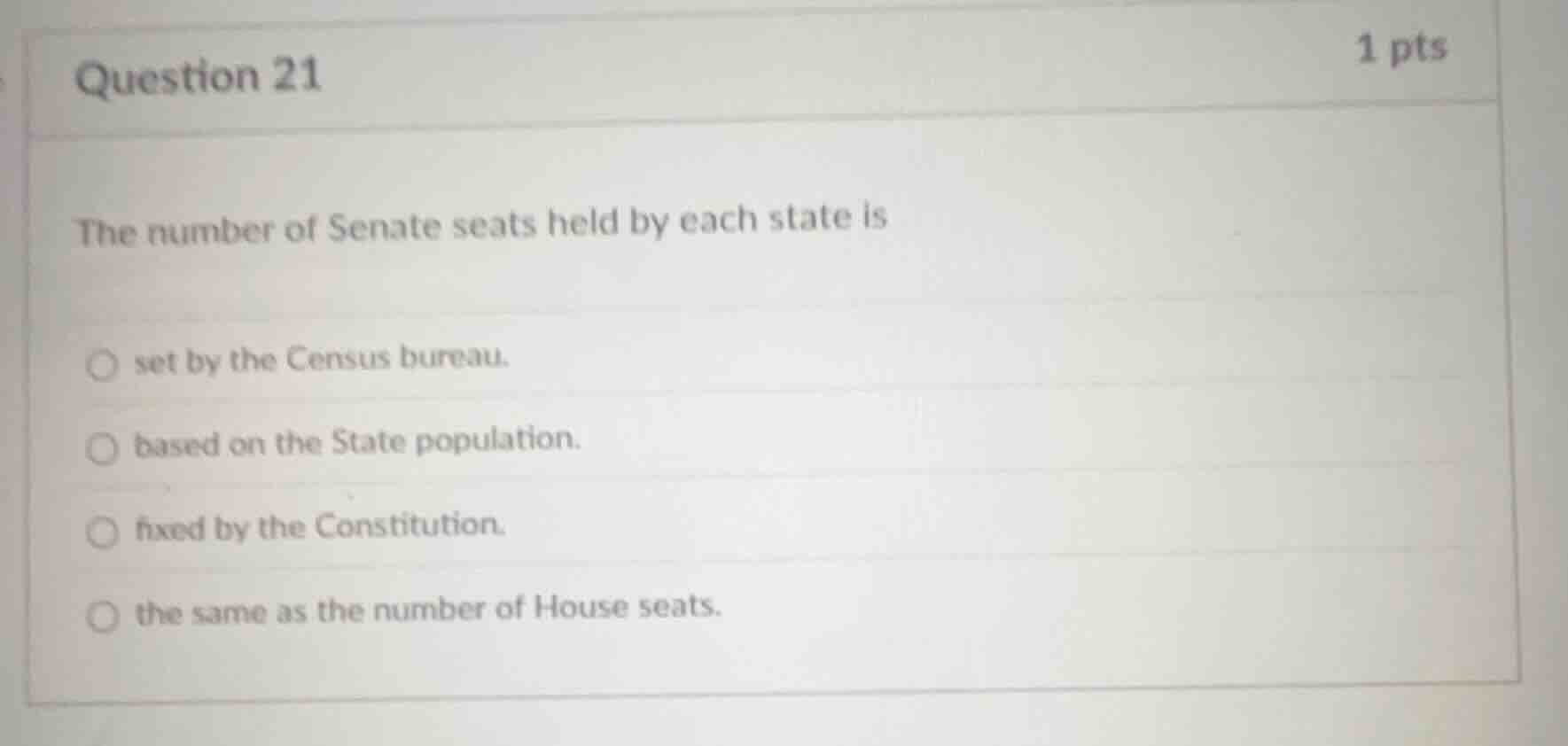 question 21 1 pts the number of senate seats held by each state is set …